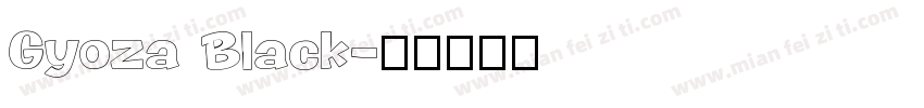 Gyoza Black字体转换